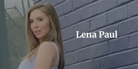 lena pual|Lena Paul Biography, Age, Height, Wiki & More